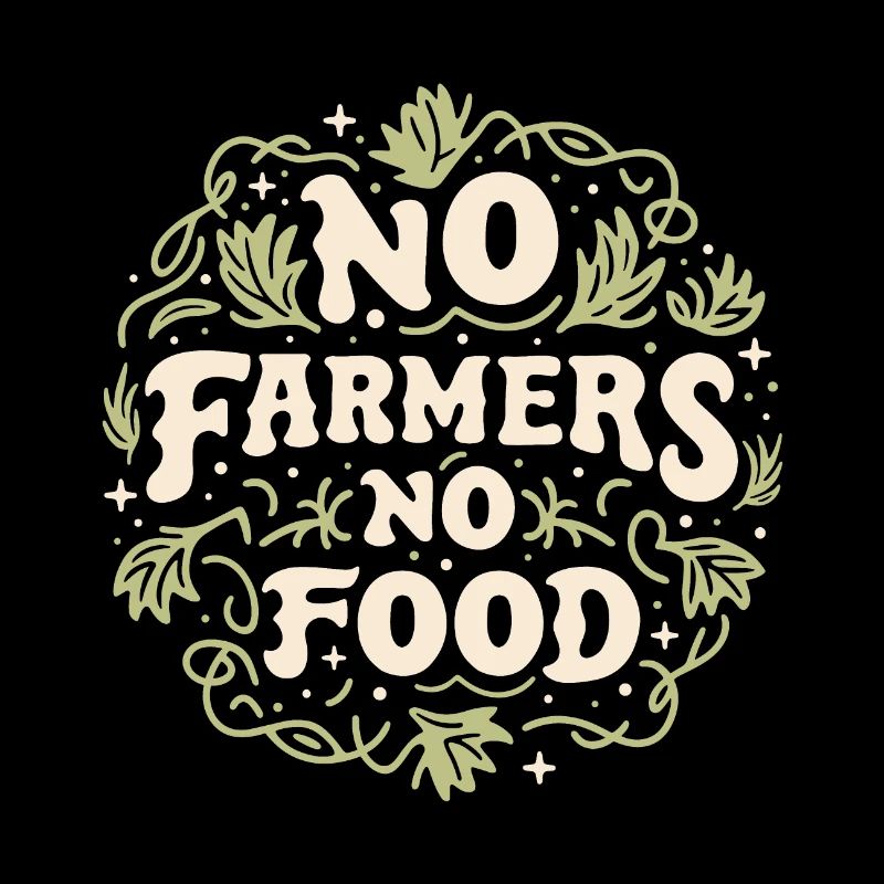 Pas d’agriculteurs pas de nourriture