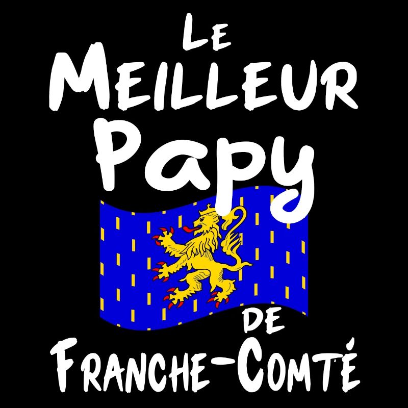 Le Meilleur Papy de Franche-Comté