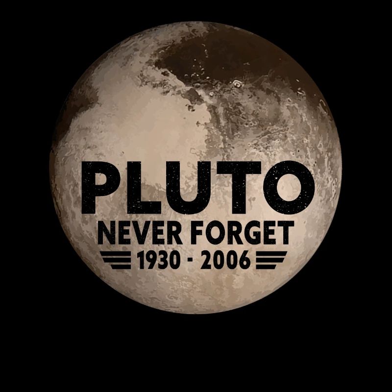 Never Forget Pluto Design Retro Style Funny Space
