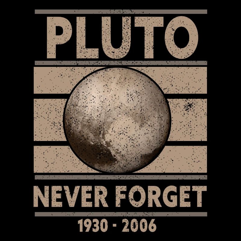 Never Forget Pluto Design Retro Style Funny Space