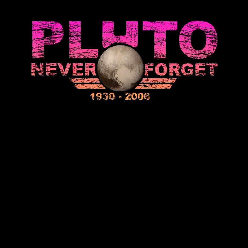 Never Forget Pluto Design Retro Style Funny Space