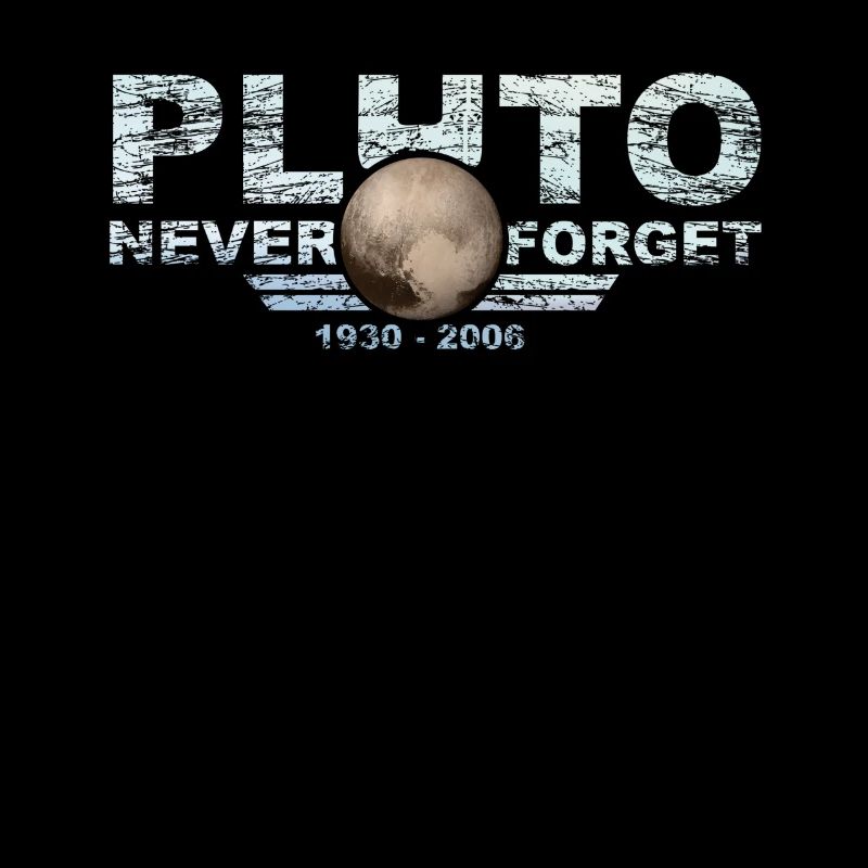 Never Forget Pluto Design Retro Style Funny Space