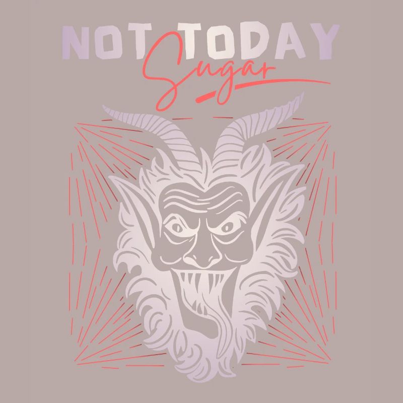 Devil-Devil, funny saying Not-Today-Satan