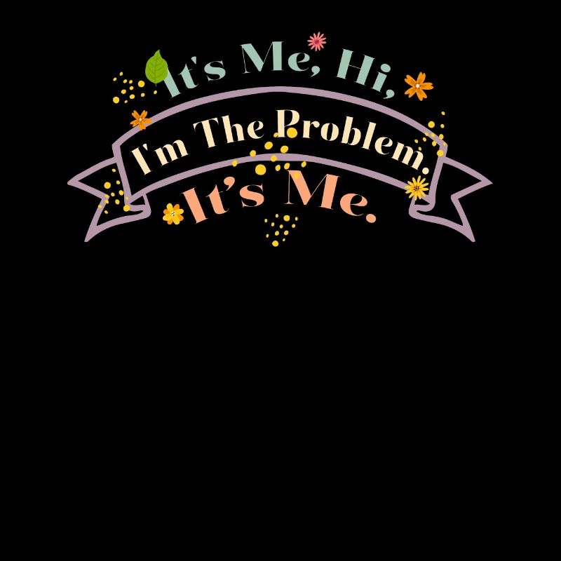 Ich bin's, hallo, ich bin das Problem