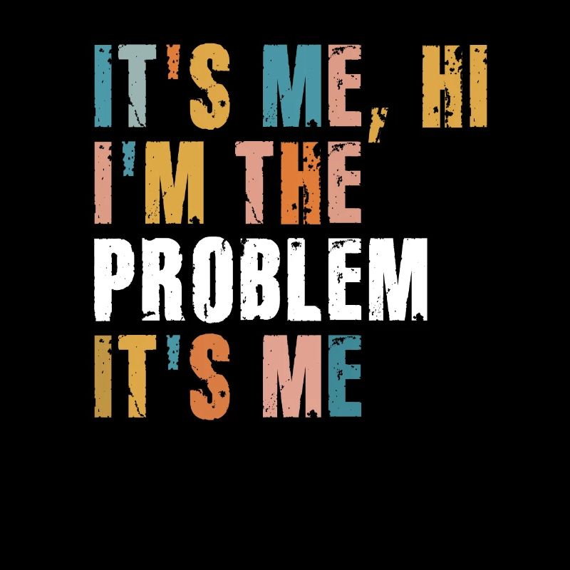 Ich bin's, hallo, ich bin das Problem