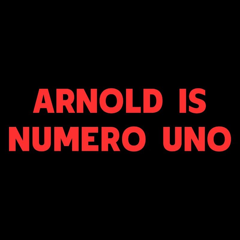Arnold is Numero Uno rot Geschenkidee Bodybuilder