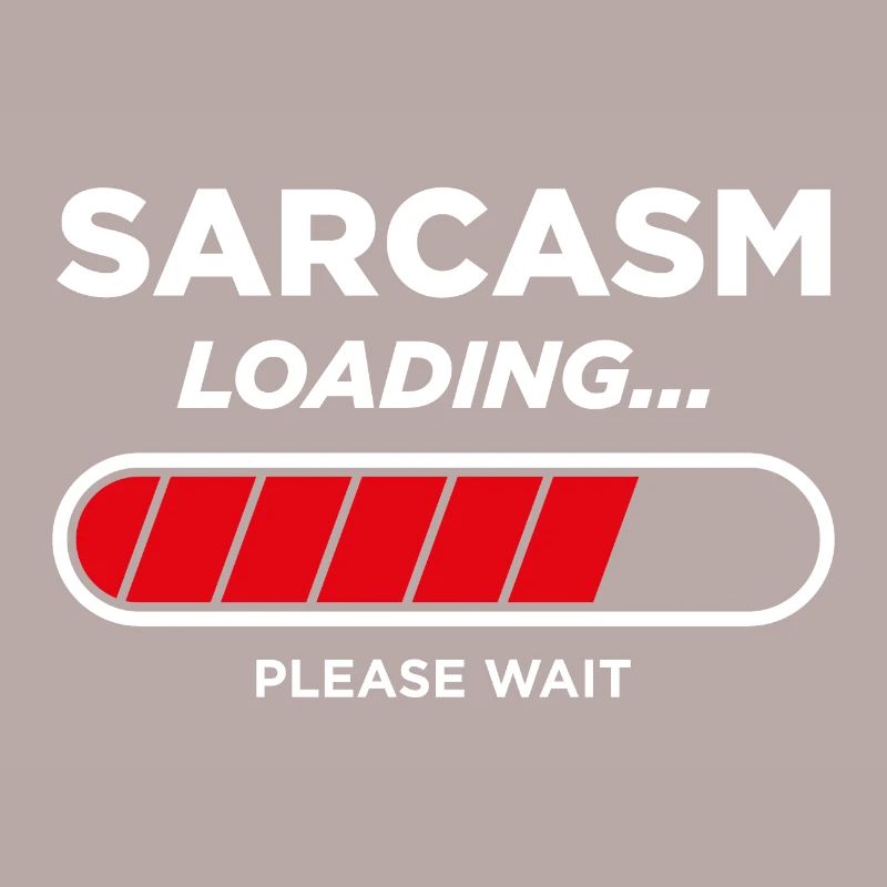 Sarcasm Loading