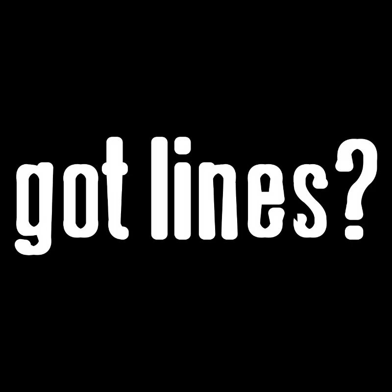 Got Lines? Awesome Funny Designs For Actors