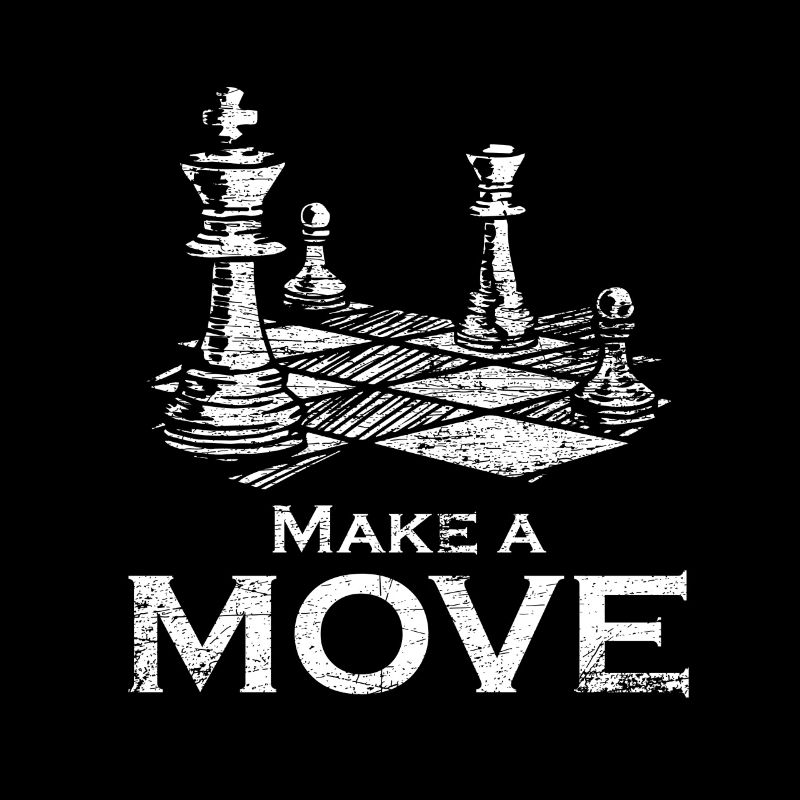 Chess make your move game strategy vintage