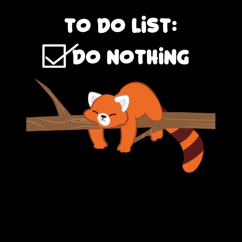 Red Panda - Cat Bear - Lazy - Nonsense