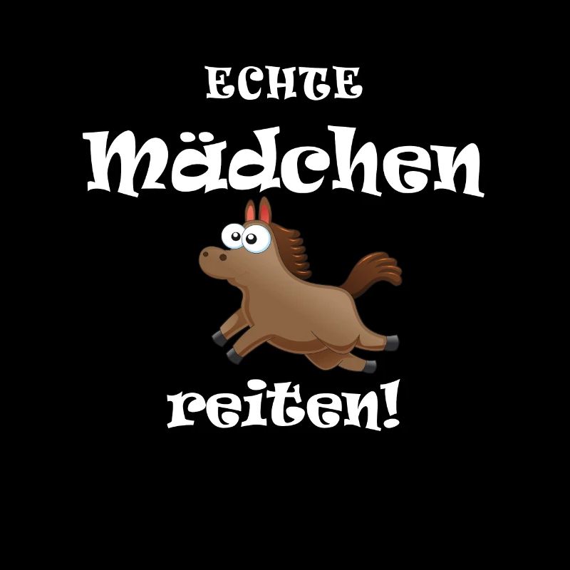 Echte Mädchen Reiten Lustiger Pferdespruch Hobby