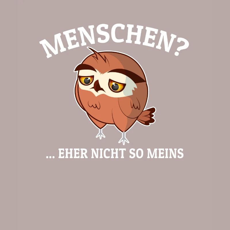 Menschen Eher nicht so meins - Eule Autismus