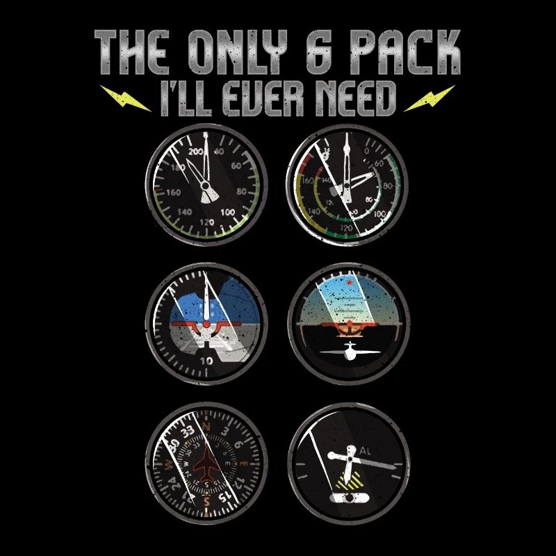 The Only Six Pack I'll Ever Need Airplane Pilot