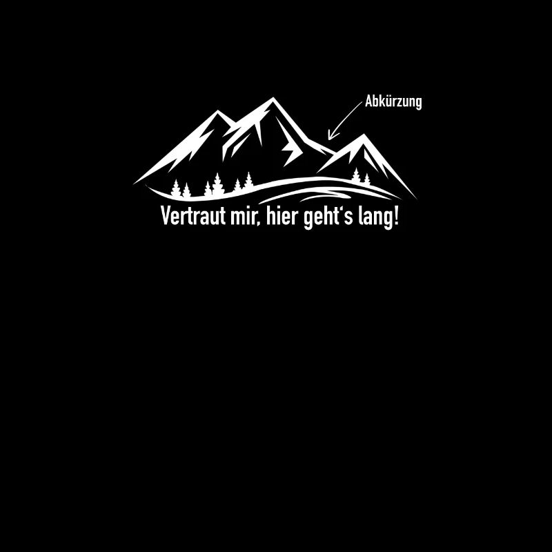 Lustig cooler Wander Spruch Kletterer Bergsteiger