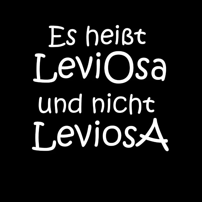 Es heißt LeviOsa und nicht LeviosA