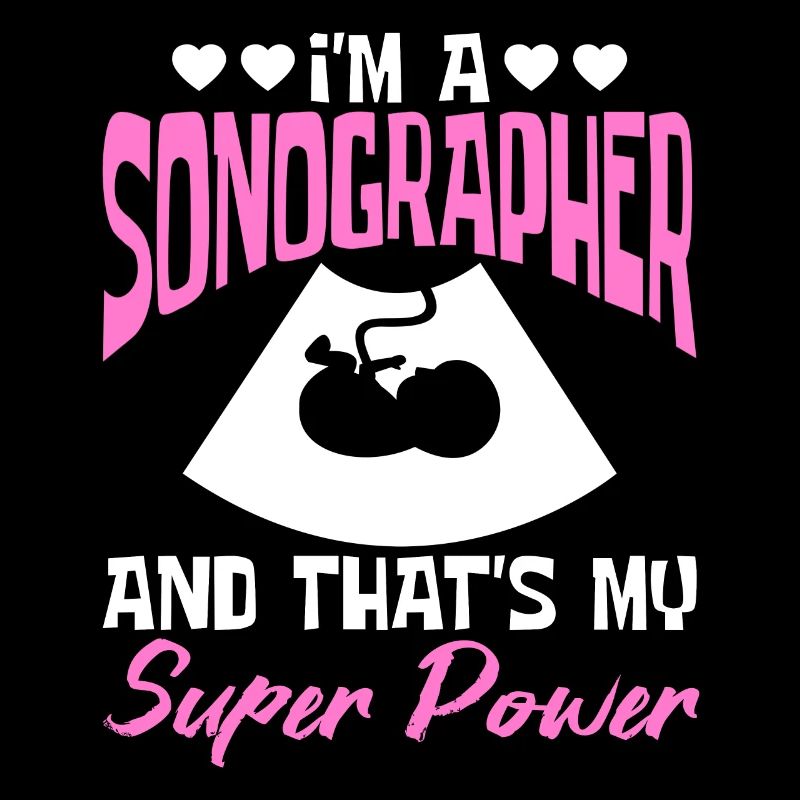 I am a sonographer