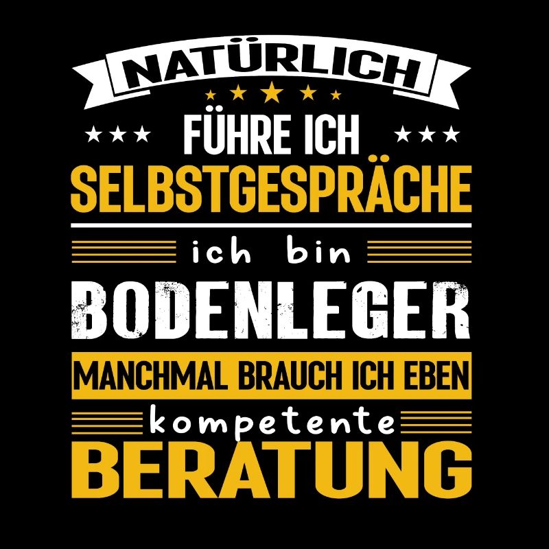 BODENLEGER Spruch Beruf Sarkasmus Lustig Humor