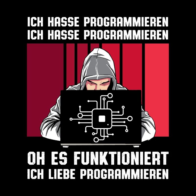 Ich Hasse Programmieren Ich Liebe Programmieren