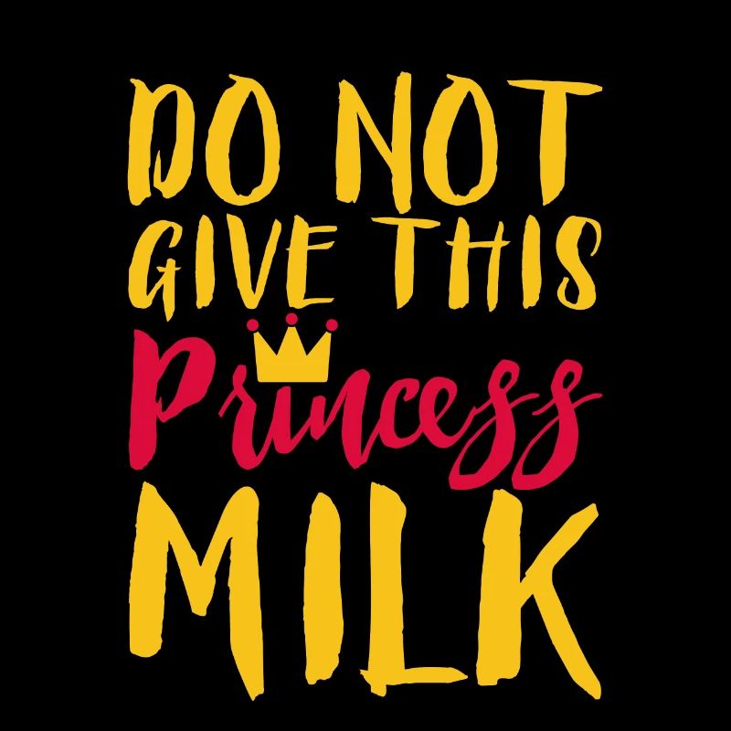 Ne donnez pas à cette princesse du lait 2