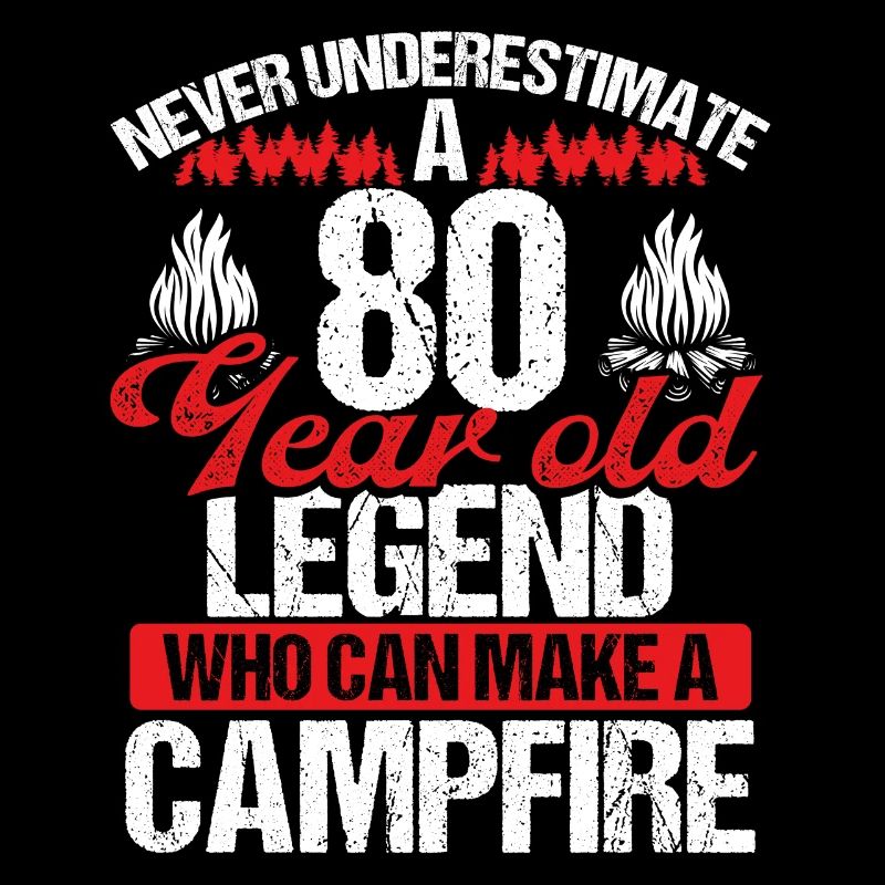 80 Year Old Camper Scouting Scout 80 Birthday