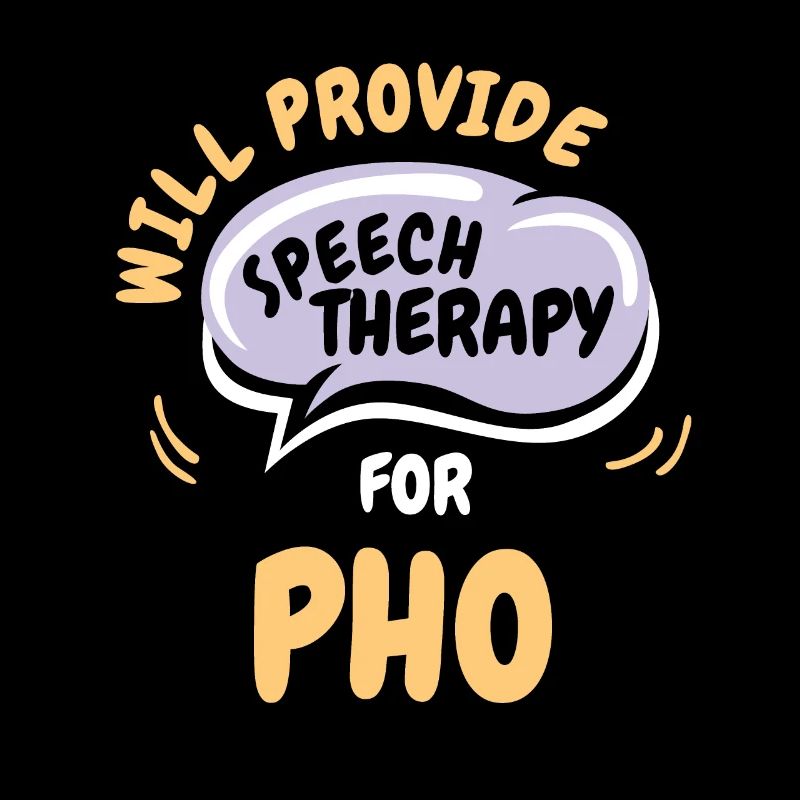 Provide Speech Therapy for Pho Funny Speech