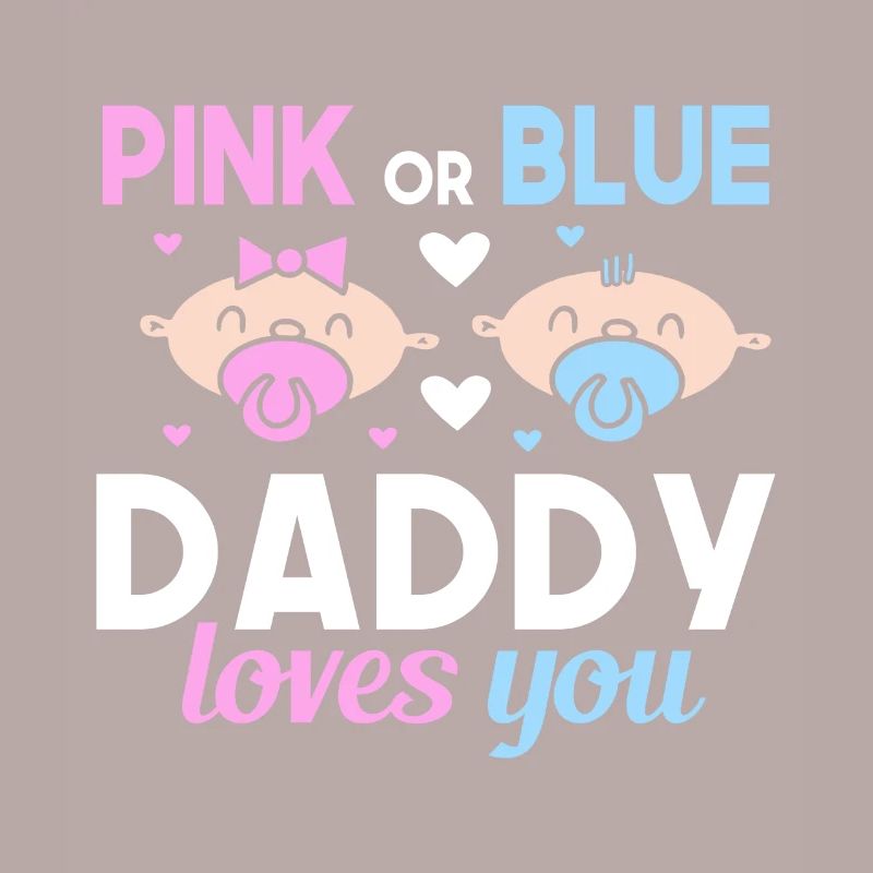 Pink Oder Blue Daddy Liebt Dich Vater Geschlecht