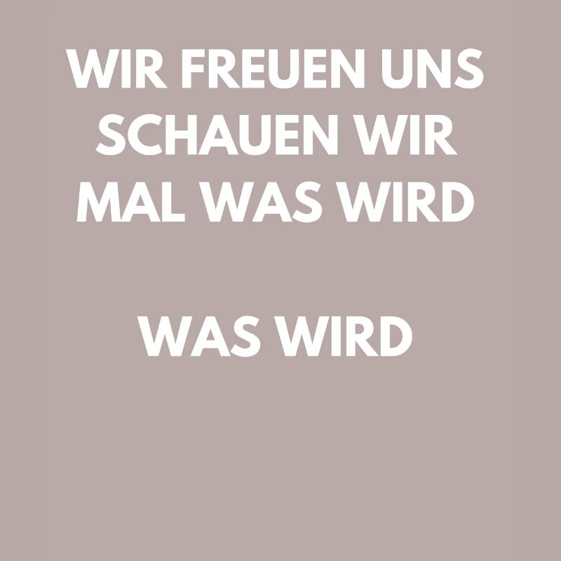 Meme Schauen wir mal was wird