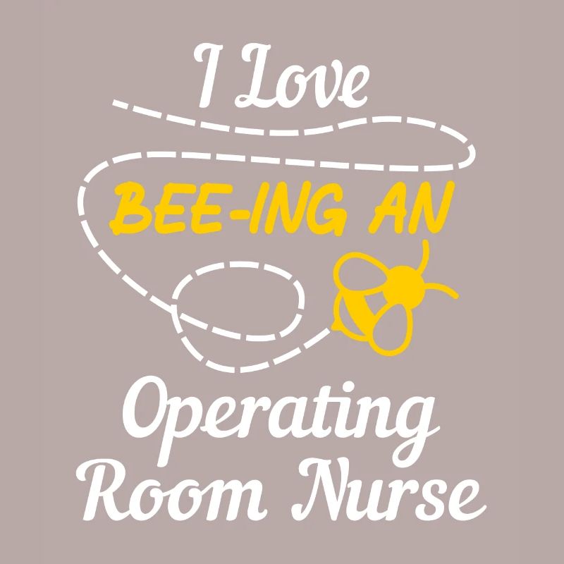 Ich liebe Bienen Eine OP-Krankenschwester ODER Krankenschwestern
