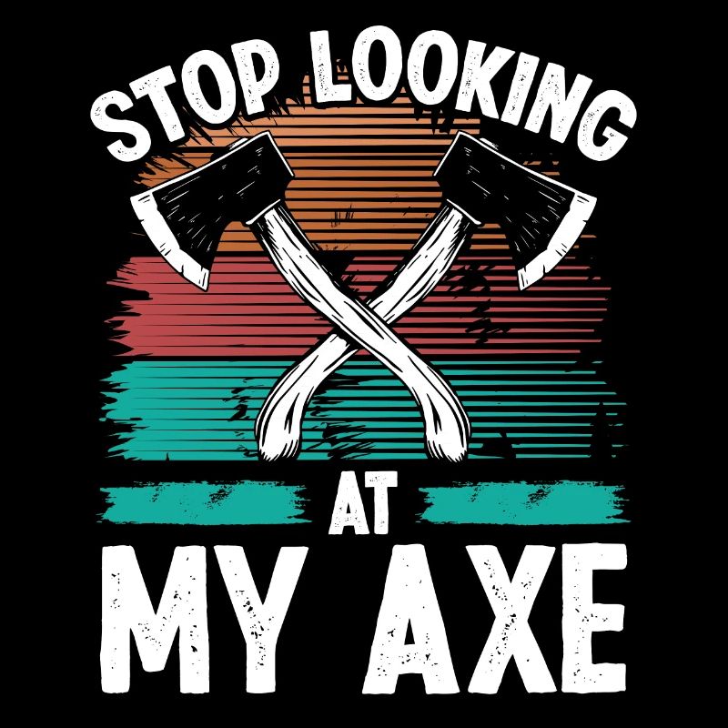 Axe Throwing Stop looking at my Axe Thrower Quote
