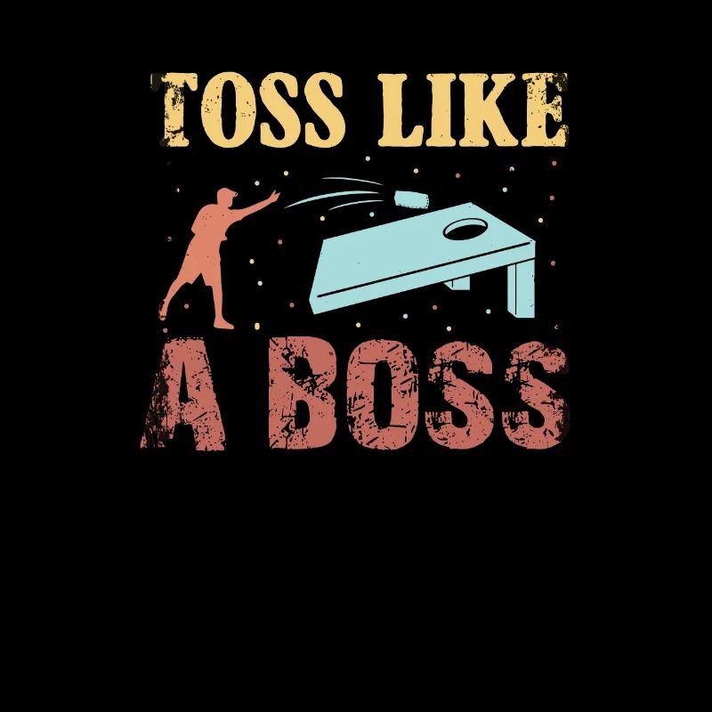 Throw like a Boss Cornhole