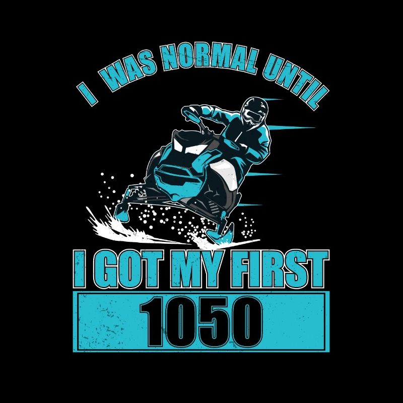 I Was Normal Until I Got My First 1050 Snowmobile