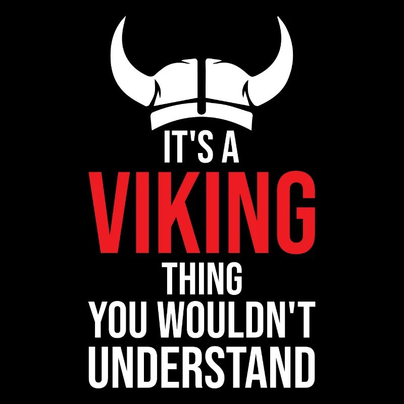 Viking c’est une chose viking que vous ne comprendriez pas