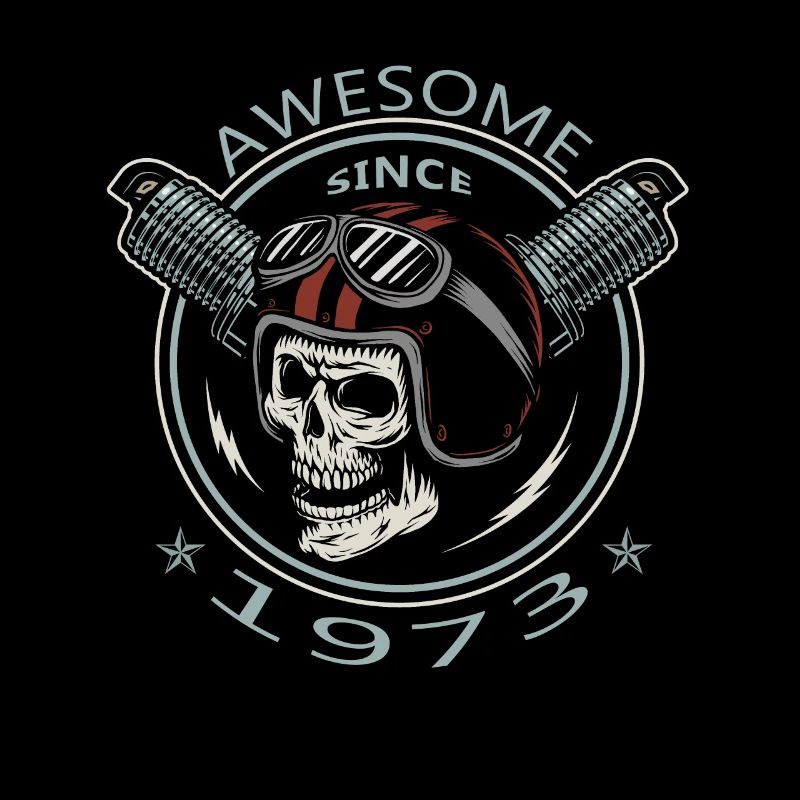 Awesome since 1973, Biker Geburtstag