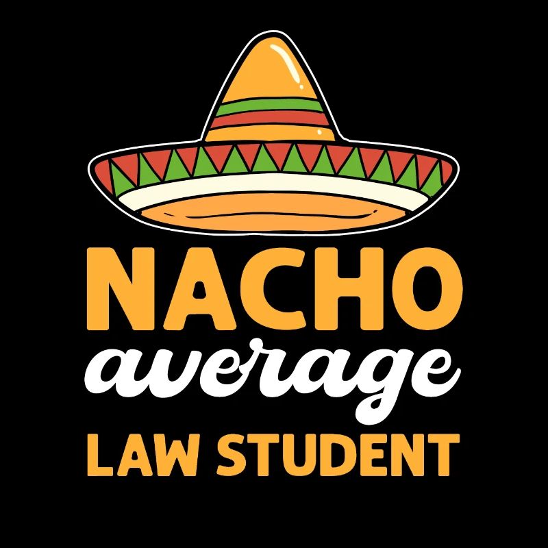 Nacho Durchschnittlicher Jurastudent. Justice Bar