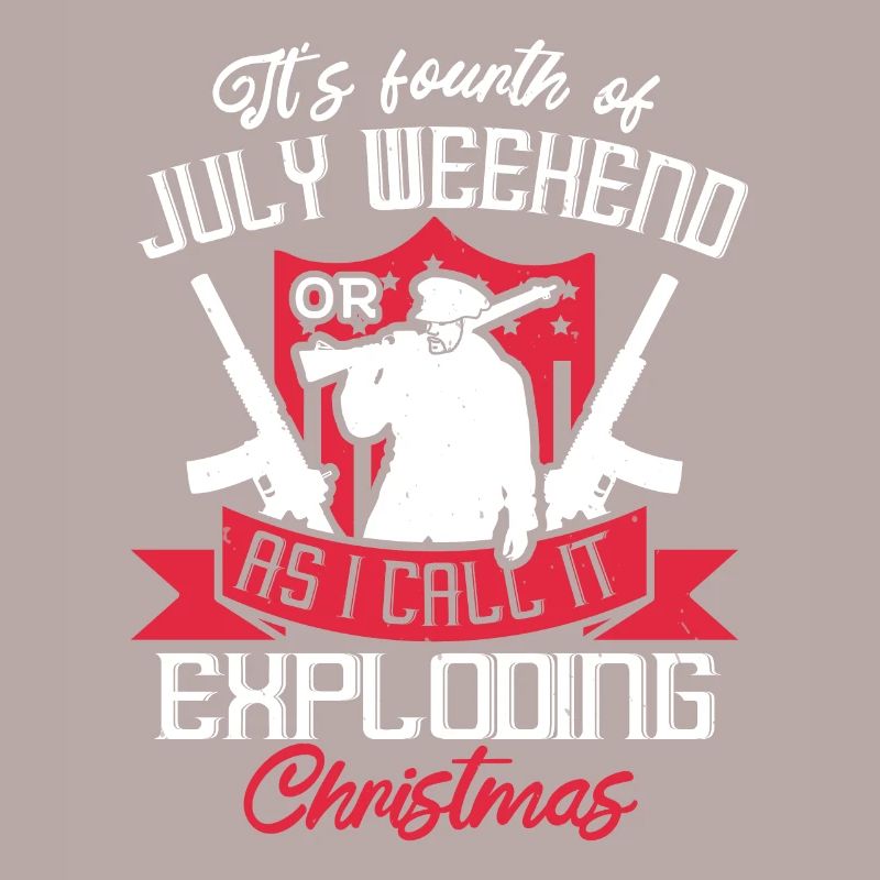 IT'S FOURTH OF JULY WEEKEND AS I CALL IT EXPLODING