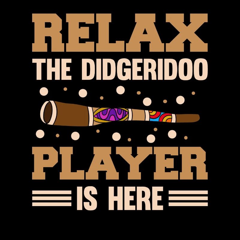 Relax The Didgeridoo Player Is Here