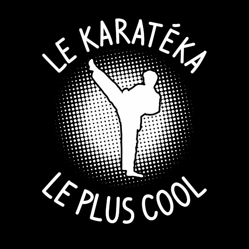 Le Karatéka Le Plus Cool Karaté