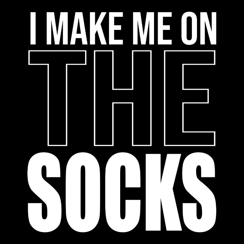I make me on the Socks