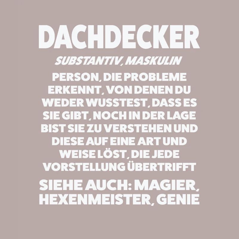 Dachdecker Beruf Dachdecken Geschenk