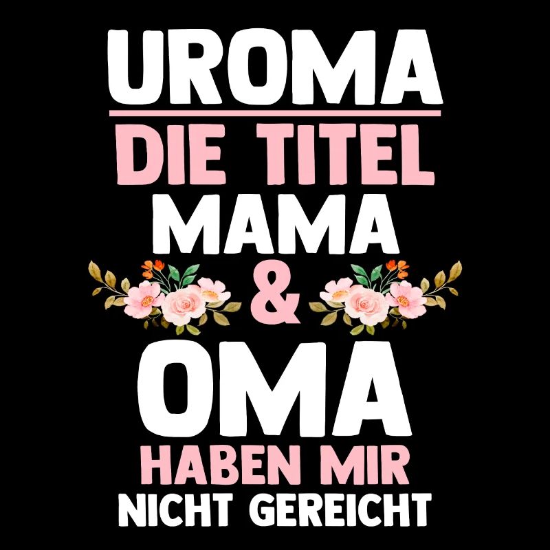 Mutter Mama Oma Uroma