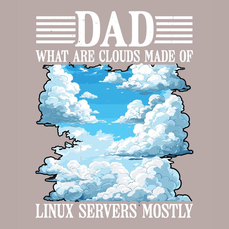 What Are Clouds Made Of, Linux Servers Mostly 26