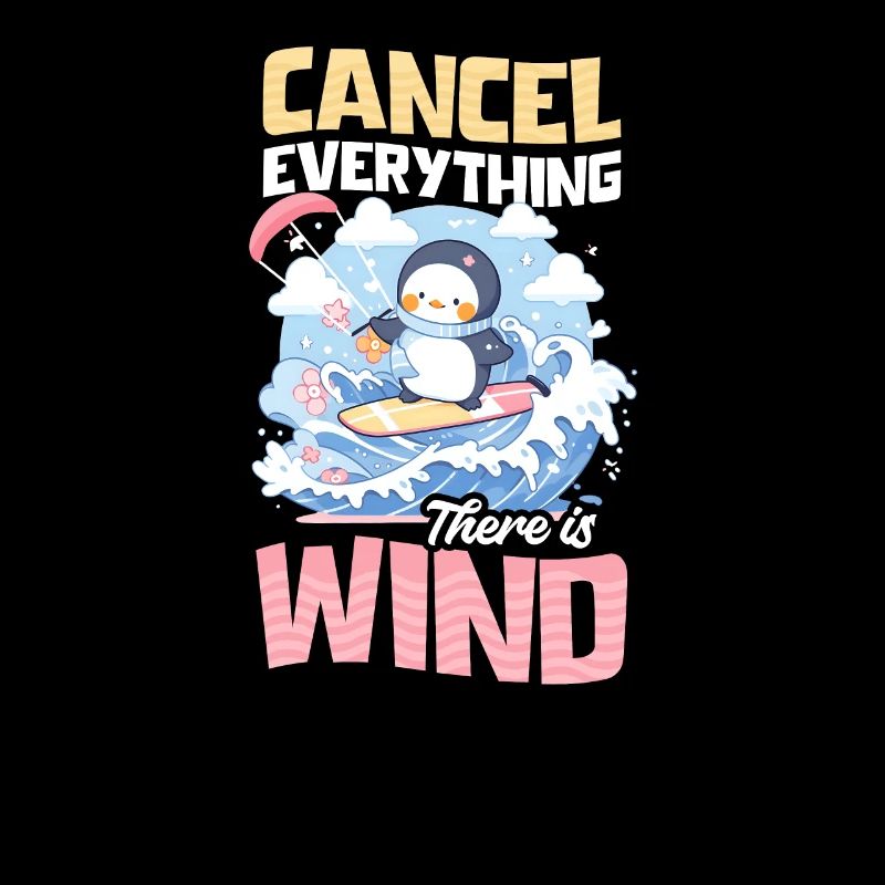 Kite Surfing Cancel Everything There Is Wind
