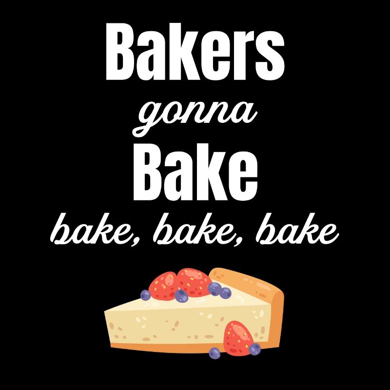 Bakers who bake, bake, bake, bake,