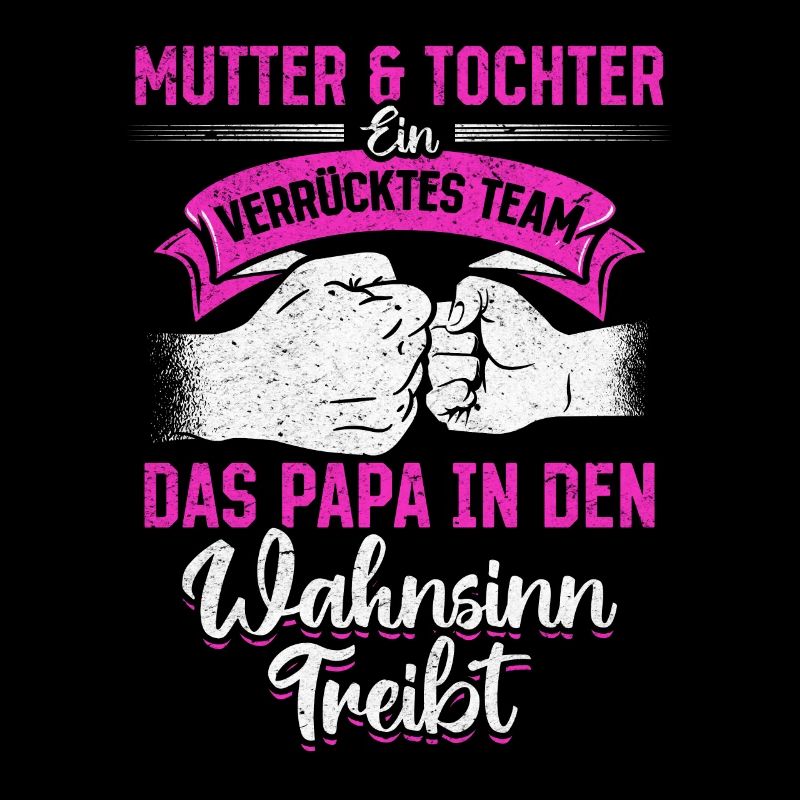 Mutter & Tochter Zusammen unschlagbar