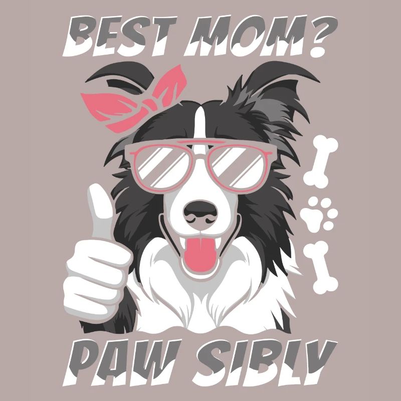 Border Collie Mutter Best Mom Pawsibly