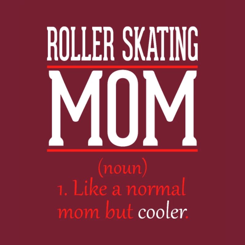 Roller skating mom like a normal mom only