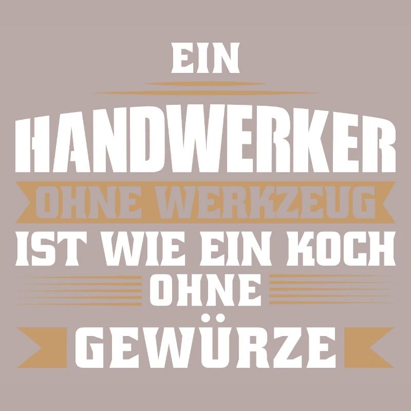 Handwerker Beruf Heimwerker Geschenk