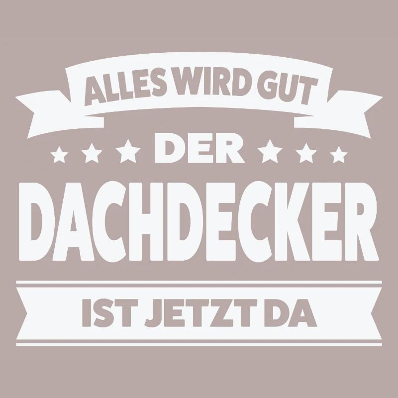 Dachdecker Beruf Dachdeckerei Geschenk