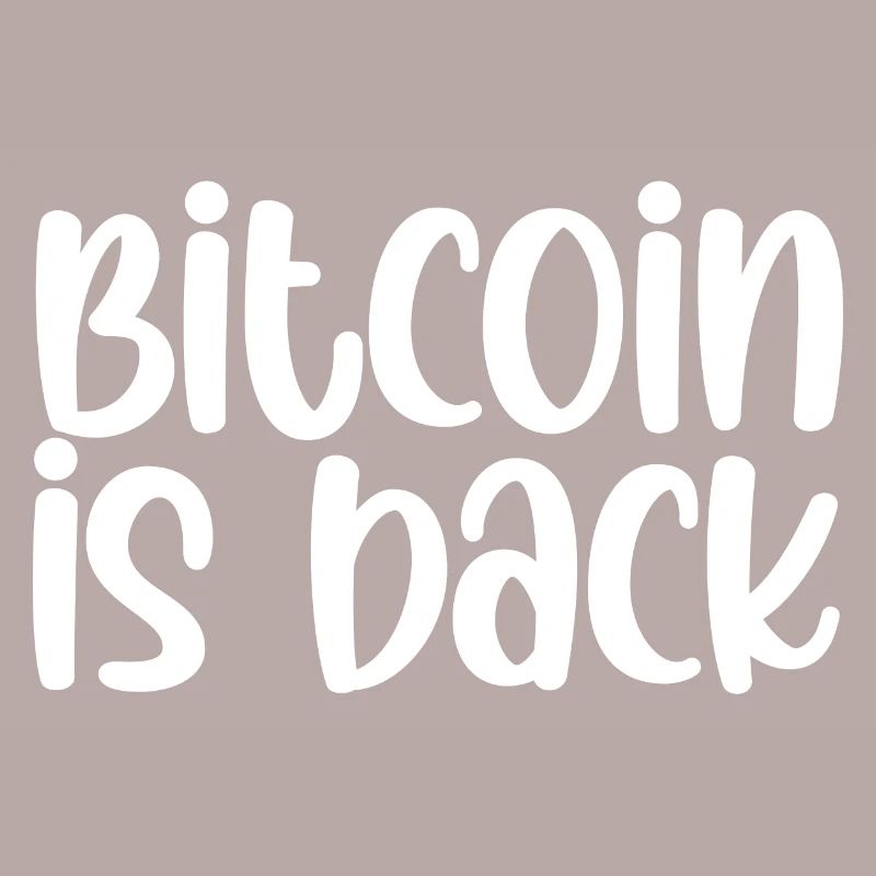 Bitcoin Is Back