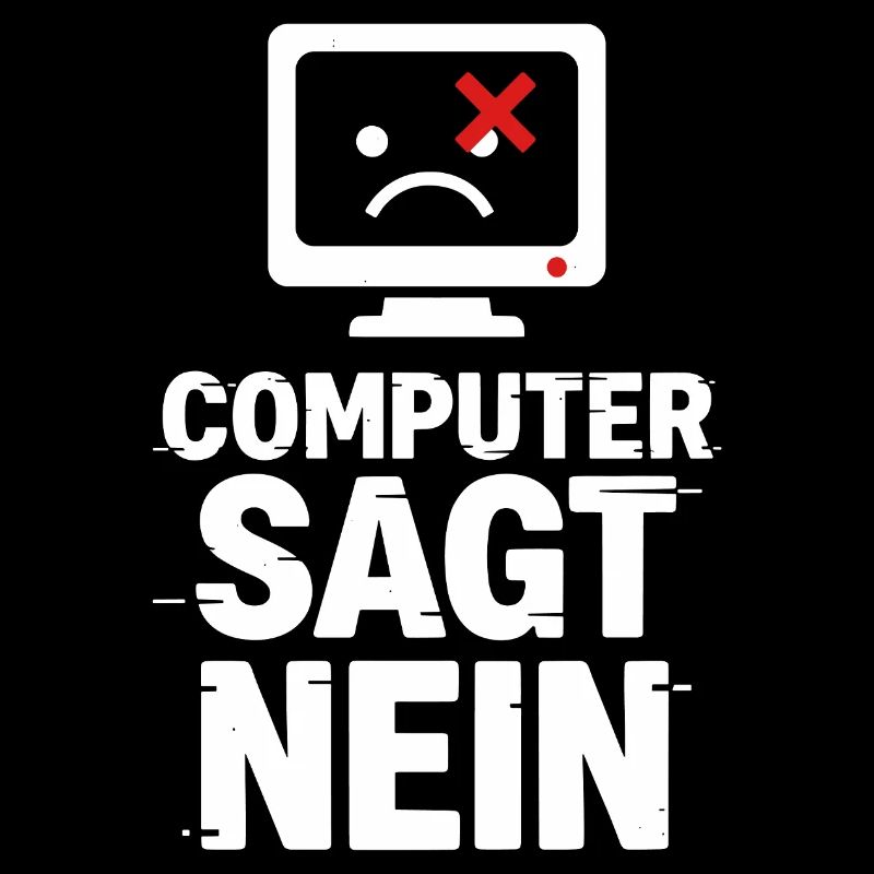 Computer Sagt Nein Meme